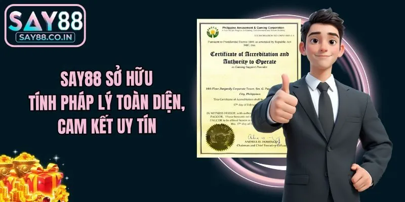 Say88 sở hữu tính pháp lý toàn diện, cam kết uy tín